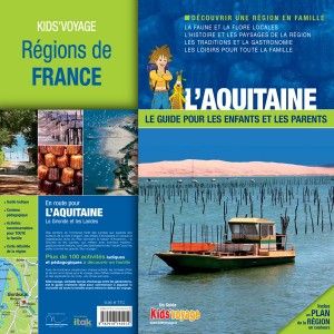 L'aquitaine - Kid's Voyage