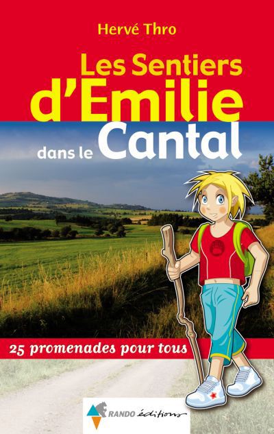Les Sentiers D'emilie - Dans le Cantal