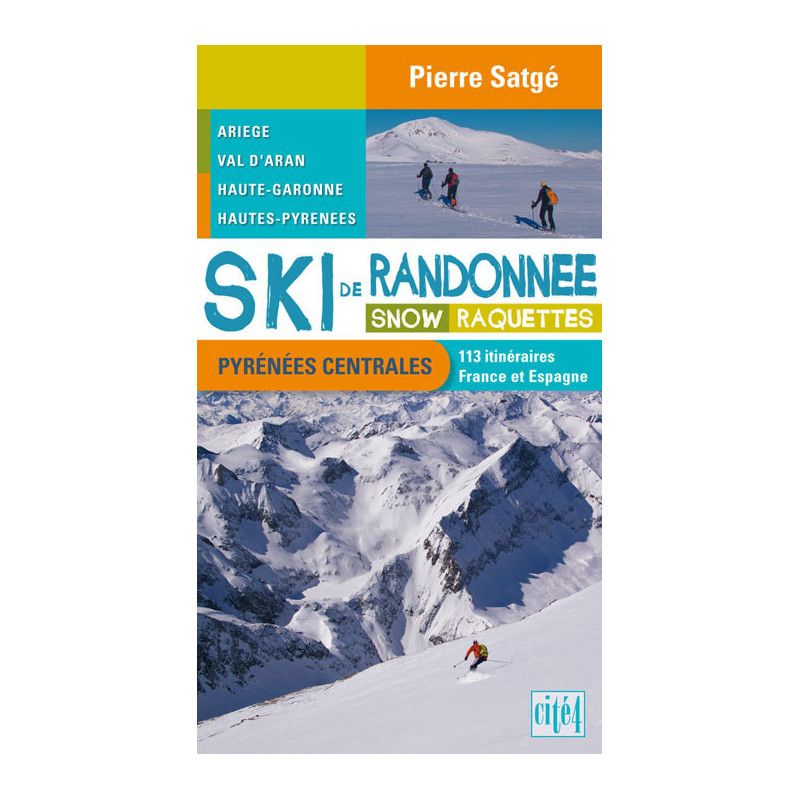 Guide de ski de randonnée Pyrénées centrales