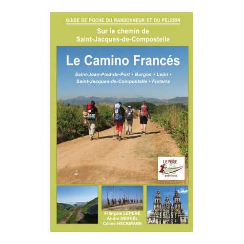 Lepère Edidtions Le Camino Francés